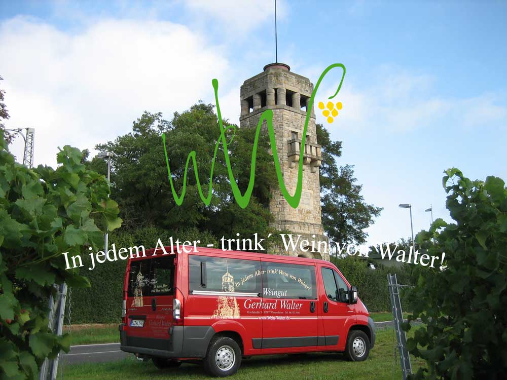 In jedem Alter - trink' Wein vom Walter! Weingut Walter - Wintersheim/Rheinhessen 